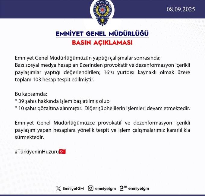 Emniyet Genel Müdürlüğü, sosyal medyada provokatif ve dezenformasyon içeren paylaşımlar