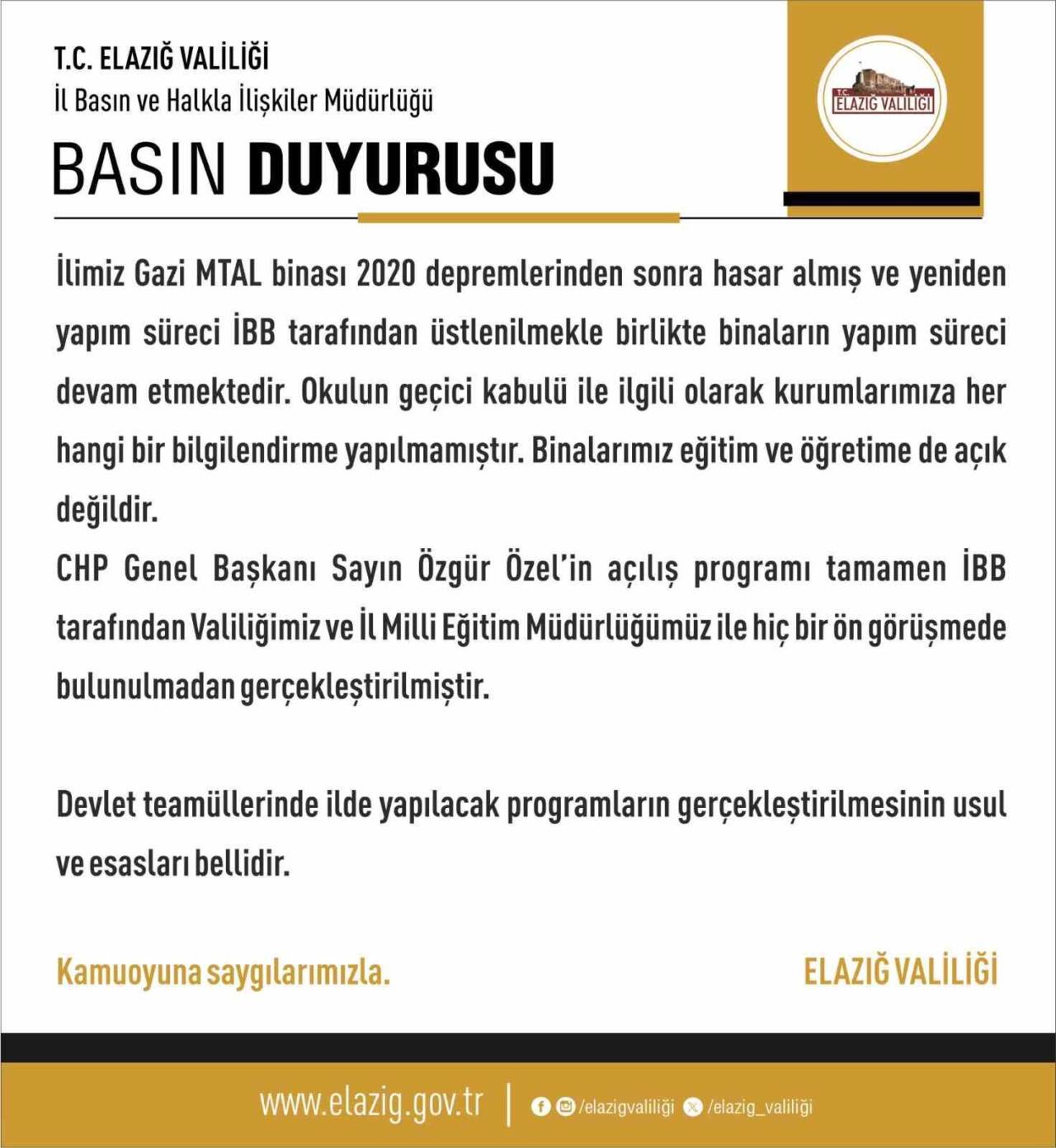 Elazığ Valiliği, CHP Genel Başkanı Özgür Özel'in açılışını yaptığı Gazi
