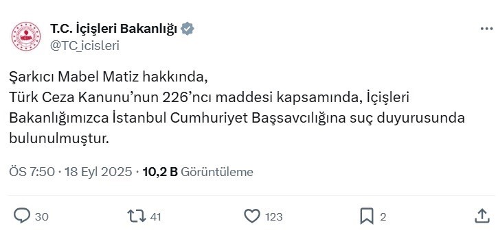İçişleri Bakanlığı, şarkıcı Mabel Matiz hakkında Türk Ceza Kanunu’nun 226.