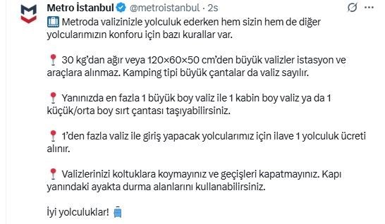 Metro İstanbul, sosyal medya üzerinden yaptığı açıklamada, 30 kg'dan ağır