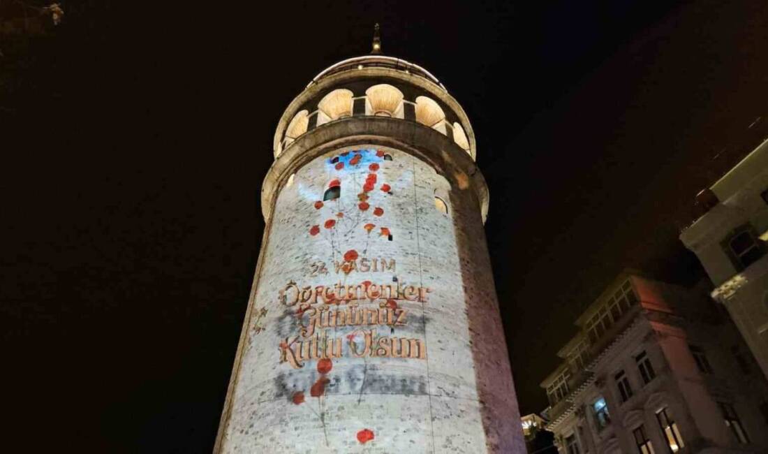 İstanbul'da 24 Kasım Öğretmenler Günü kapsamında Galata Kulesi'nde öğretmenliğin önemini
