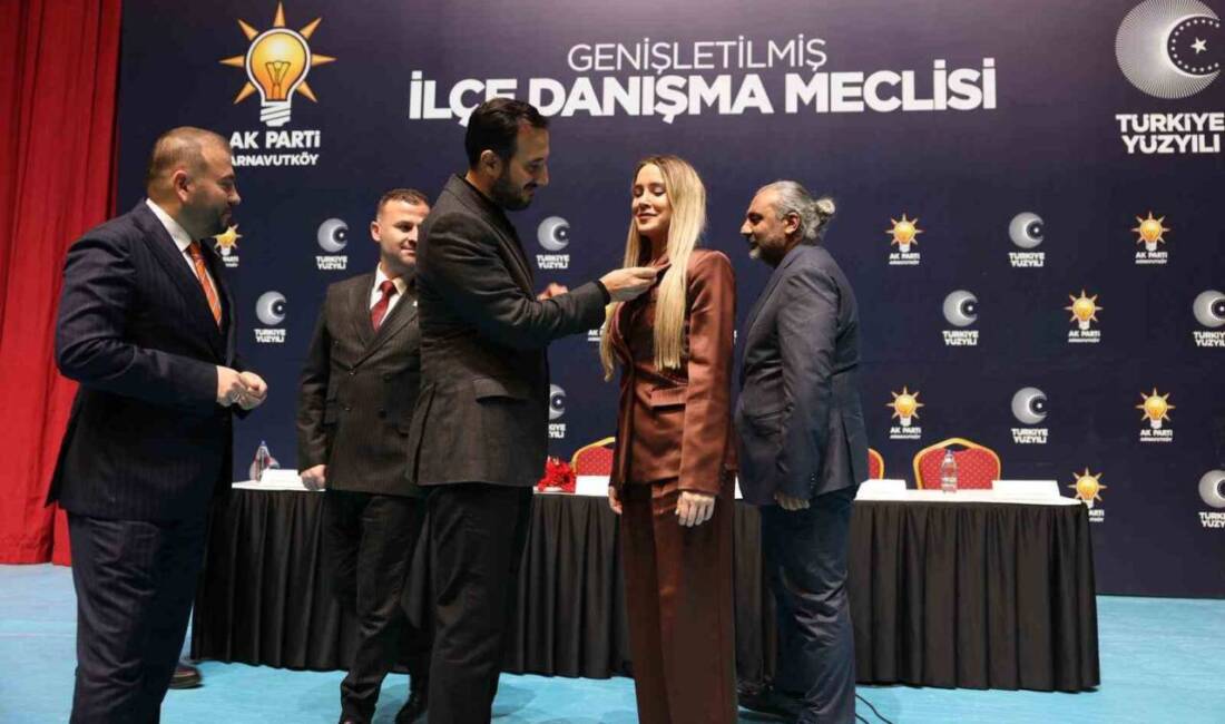 AK Parti Arnavutköy Genişletilmiş İlçe Danışma Meclisi, AK Parti İstanbul