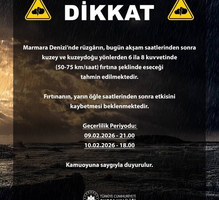 Bursa Valiliği, 9 Şubat Pazartesi akşamı başlayacak kuvvetli fırtına için