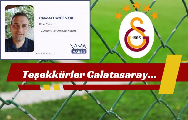 Cevdet CANTİMOR Galatasaray Avrupa' ya veda yazısı.