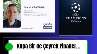 Cevdet CANTİMOR, Şampiyonlar Ligi haftası.