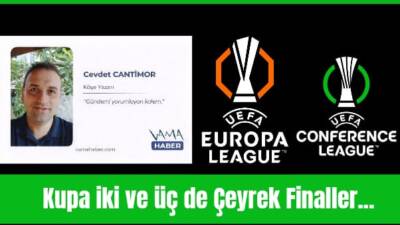 Cevdet CANTİMOR, UEFA Avrupa Ligi ve Konferans Ligi Çeyrek Finaller